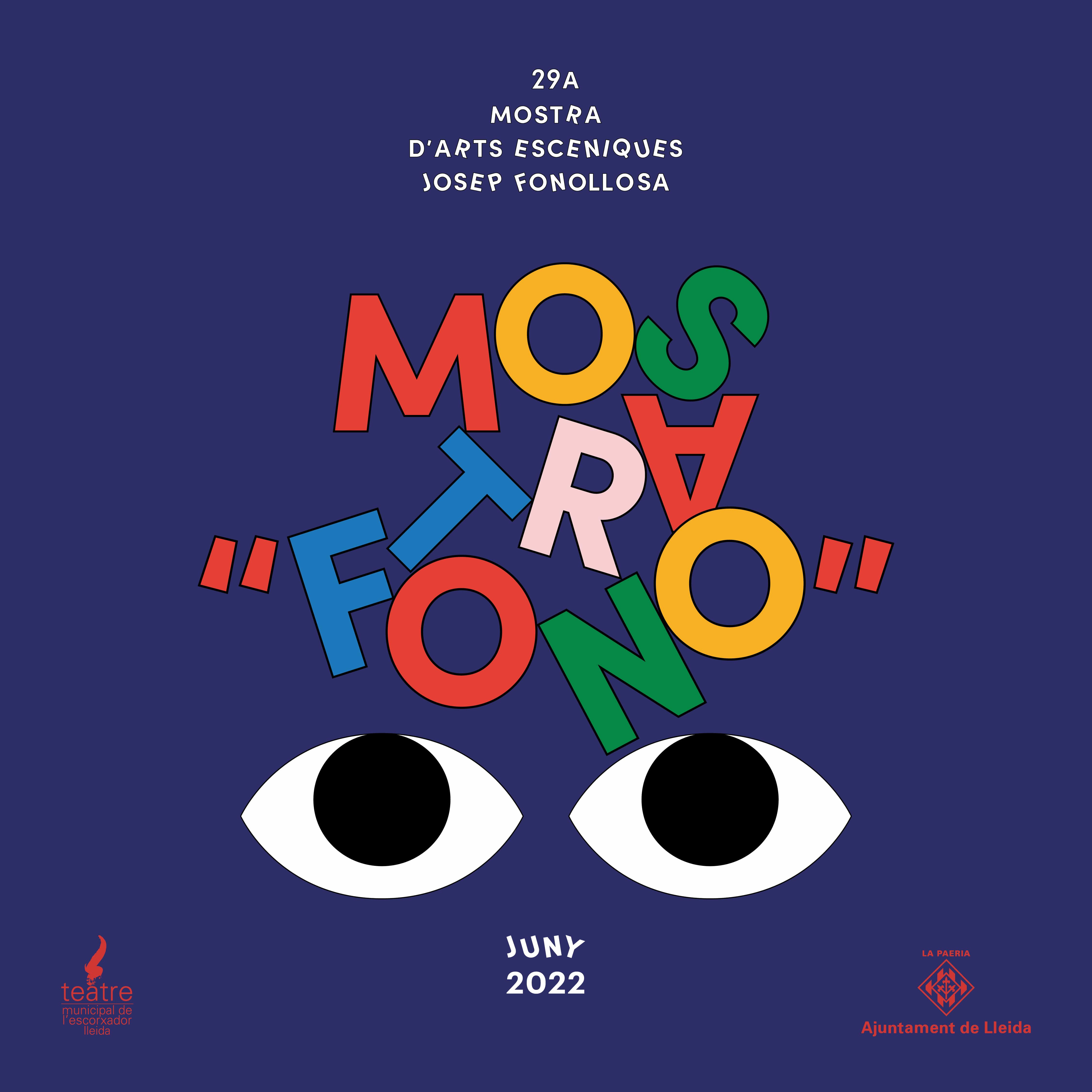 11 companyies participaran a la 29a Mostra d’Arts Escèniques Josep Fonollosa “Fono” 2022. Durant tot el mes de juny el Teatre Municipal de l’Escorxador acollirà diferents espectacles de teatre, màgia, musical i clown
