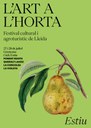 L'ART A L'HORTA. Festival cultural i agroturístic de Lleida- 2n cap de setmana