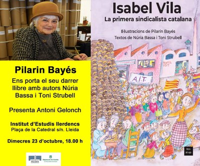 <bound method DexterityContent.Title of <Event at /fs-paeria/paeria/ca/actualitat/agenda/presentacio-del-llibre-isabel-vila-la-primera-sindicalista-catalana>>.