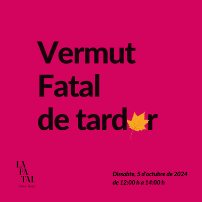 <bound method DexterityContent.Title of <Event at /fs-paeria/paeria/ca/actualitat/agenda/vermut-fatal-de-tardor-2024>>.