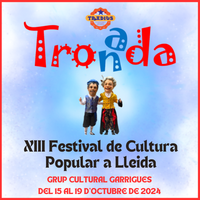 XIII Festival de Cultura Popular Tronada.