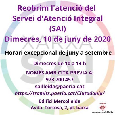 Reobertura de l'atenció del Servei d'Atenció Integral (SAI).