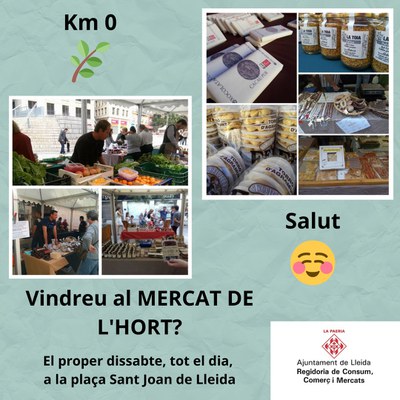 Com cada primer dissabte de mes, hi haurà Mercat de l'Hort a la plaça de Sant Joan tot el dia.