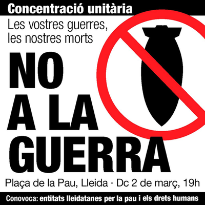 Concentració unitària demà dimecres, a les 19 h, a la plaça de la Pau, contra la guerra i per la Pau a Ucraïna.