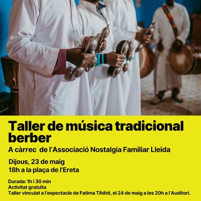 Taller de música tradicional berber, aquest dijous, amb l'Associcació Nostalgia Familiar Lleida..