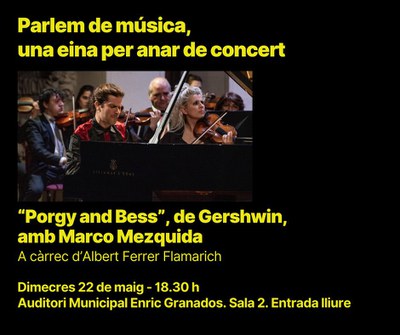 Darrera conferència del cicle “Parlem de Música”, sobre l'òpera Porgy and Bess..