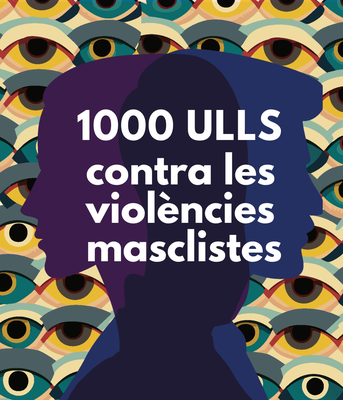 L'acció dels Punts Lila/Rainbow forma part de la campanya 1.000 ulls contra les violències masclistes..