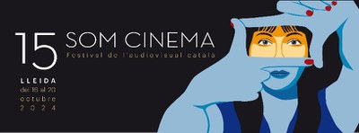 Som Cinema obre el termini de presentació de treballs, fins al 3 de juliol, per a la 15a edició del festival..