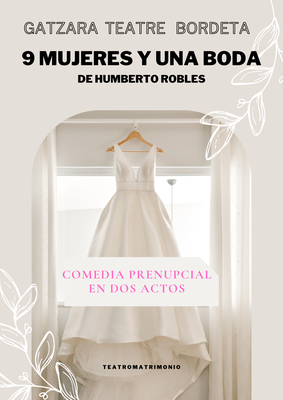 <bound method DexterityContent.Title of <Event at /fs-paeria/paeria/es/actualidad/agenda/9-mujeres-y-una-boda-con-gatzara-teatre>>.