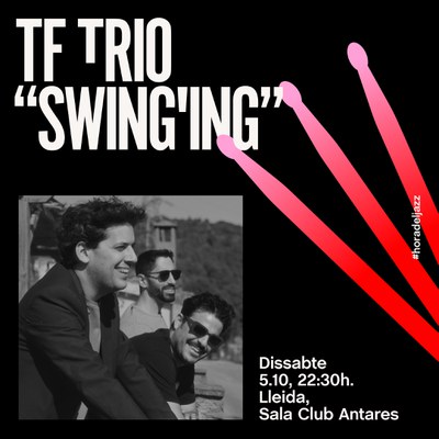 <bound method DexterityContent.Title of <Event at /fs-paeria/paeria/es/actualidad/agenda/concierto-tf-trio-swinging>>.