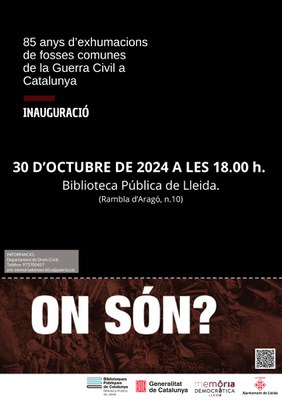 <bound method DexterityContent.Title of <Event at /fs-paeria/paeria/es/actualidad/agenda/inauguracion-donde-estan-85-anos-de-exhumaciones-de-fosas-comunes-de-la-guerra-civil-en-cataluna>>.