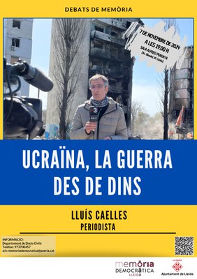 Mañana jueves, conferencia "Ucrania, la guerra desde dentro", con el periodista Lluís Caelles..